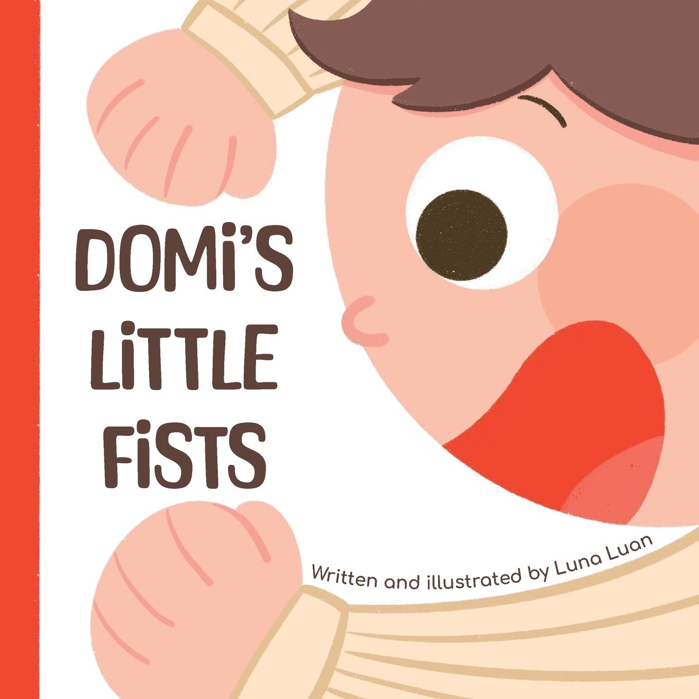 Kniha Domi's Little Fists 