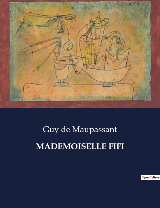 Kniha MADEMOISELLE FIFI DE MAUPASSANT GUY