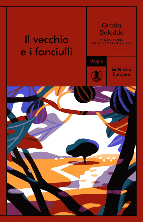 Knjiga vecchio e i fanciulli Grazia Deledda