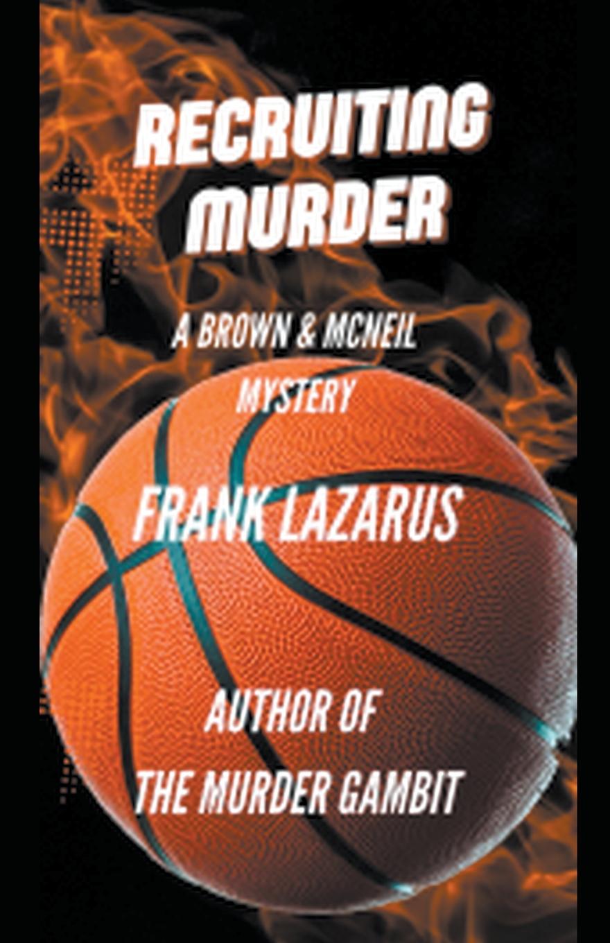 Knjiga Recruiting Murder Frank Lazarus