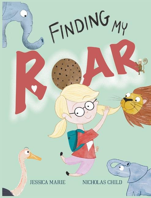 Knjiga Finding my ROAR! Nicholas Child