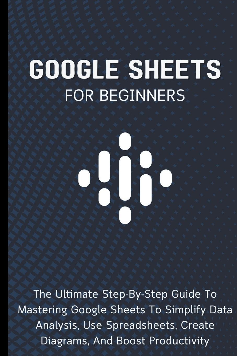 Carte Google Sheets For Beginners Voltaire Lumiere