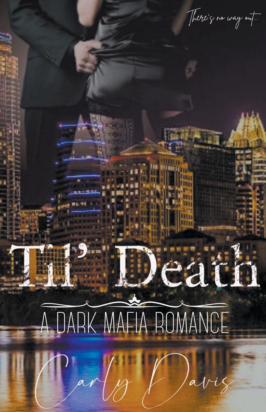 Buch Til' Death Carly Davis