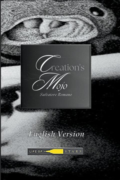 Knjiga Creation's Mojo Salvatore Romano
