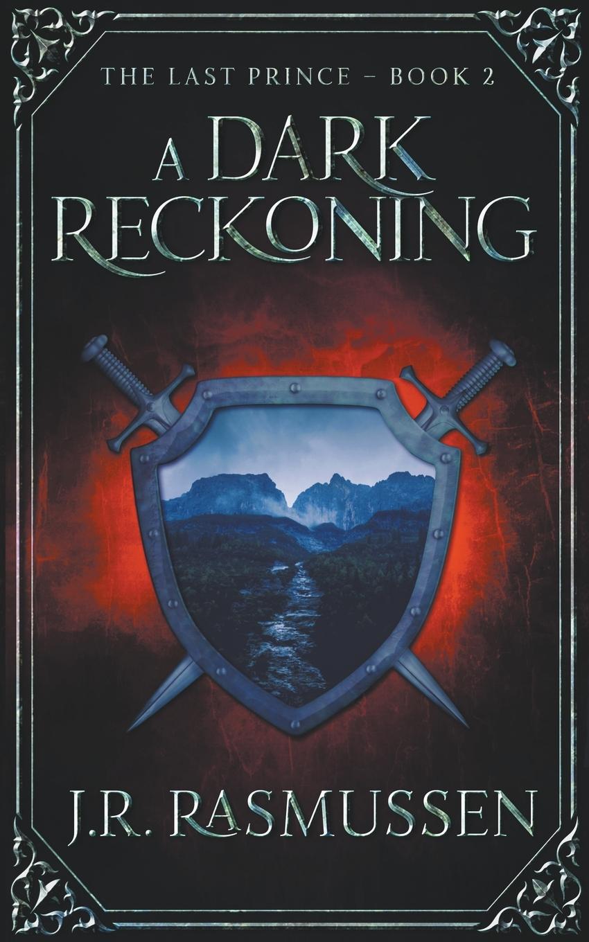 Knjiga A Dark Reckoning J.R. Rasmussen