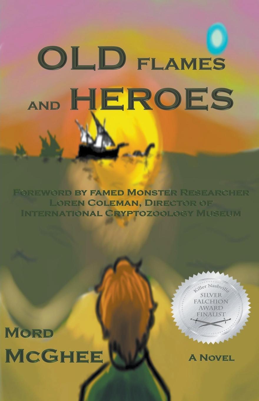 Knjiga Old Flames and Heroes Mord McGhee