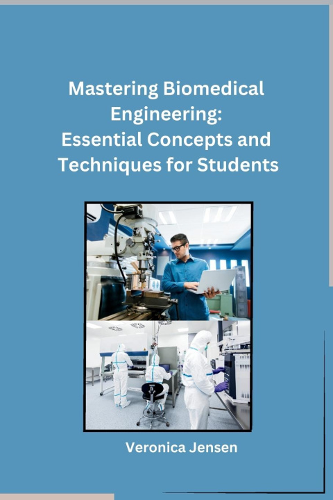 Livre Mastering Biomedical Engineering 