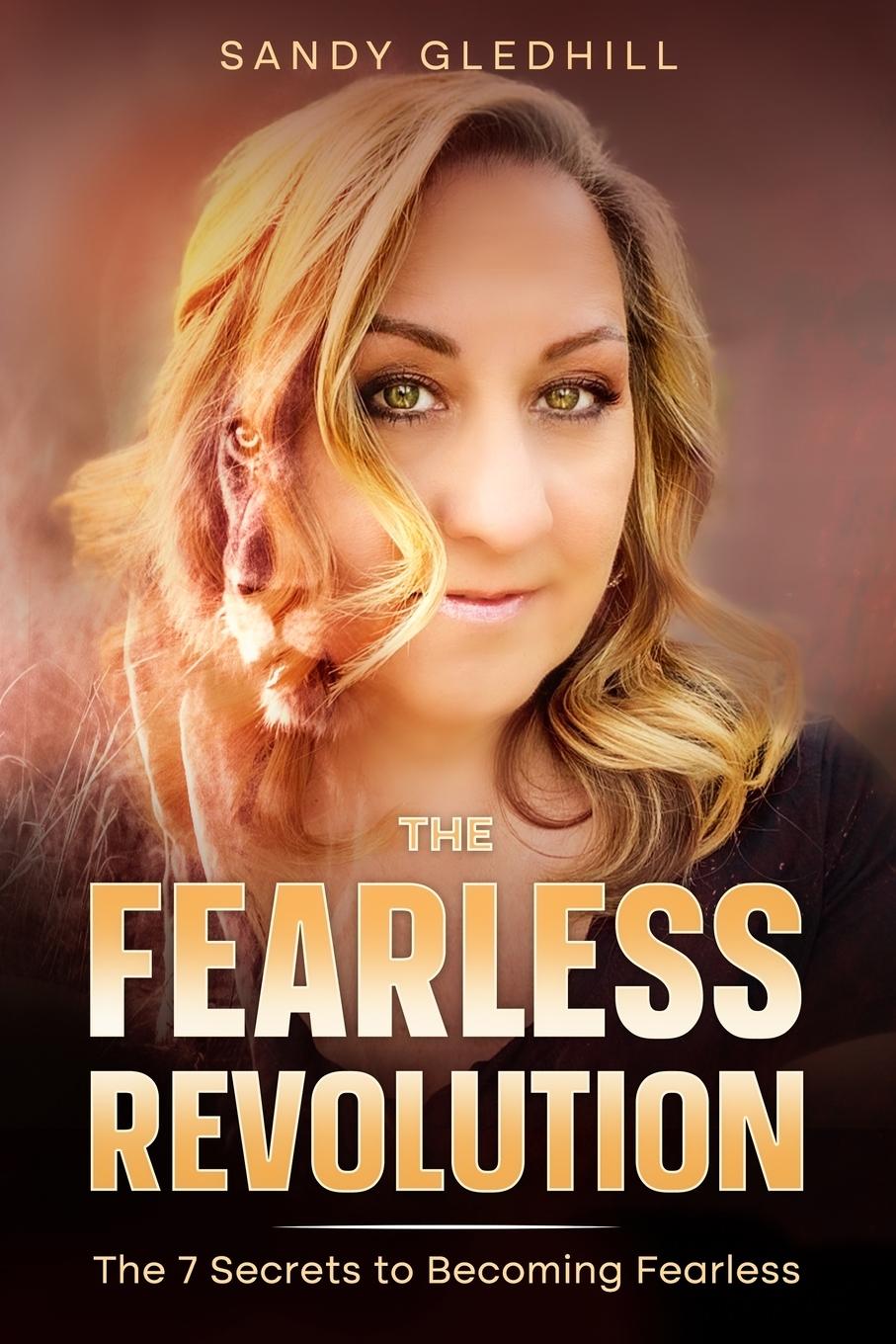 Kniha The Fearless Revolution Sandy Gledhill
