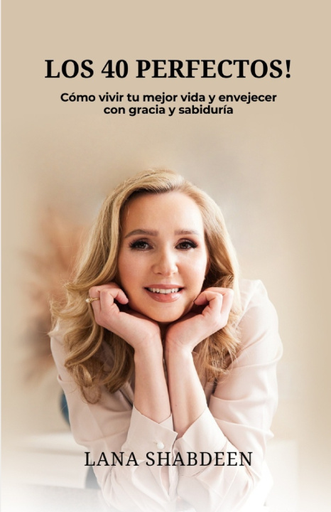 Knjiga Los 40 perfectos! Lana Shabdeen