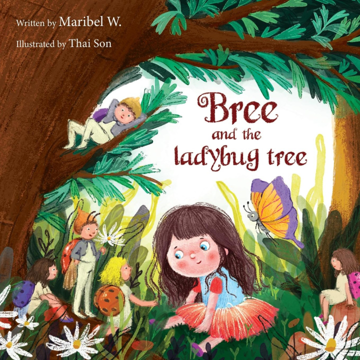 Knjiga Bree and the Ladybug Tree Maribel Witherow
