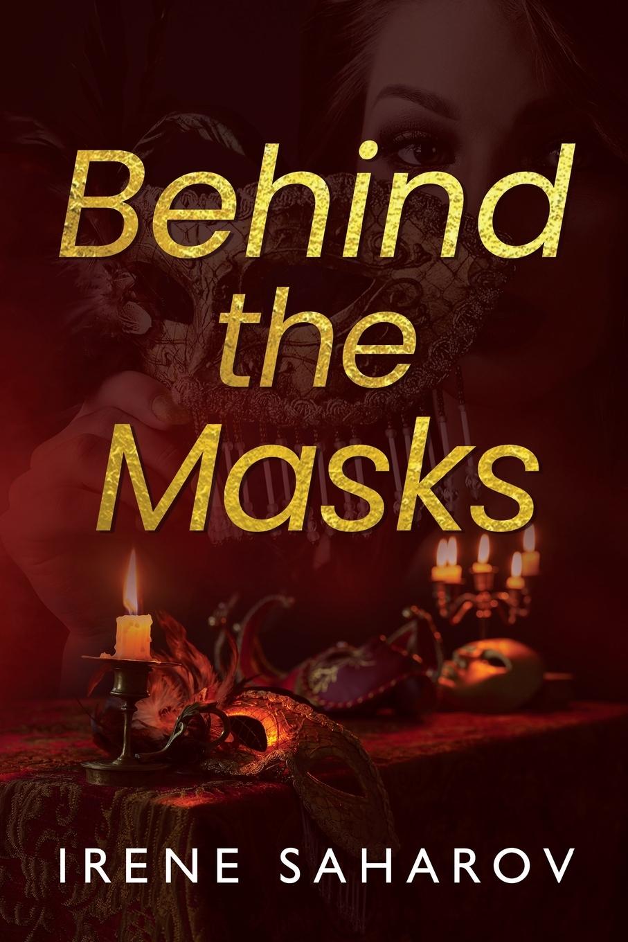 Knjiga Behind the Masks Irene Saharov