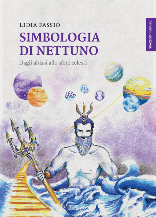 Buch Simbologia di Nettuno. Dagli abissi alle sfere celesti Lidia Fassio