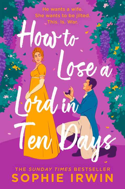 Kniha How to Lose a Lord in Ten Days Sophie Irwin