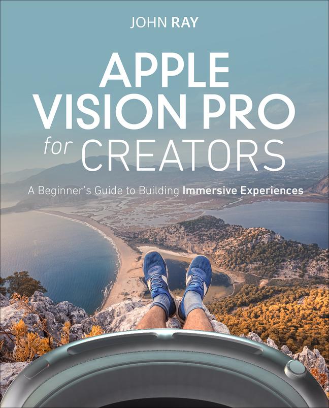 Kniha Apple Vision Pro for Beginners John Ray