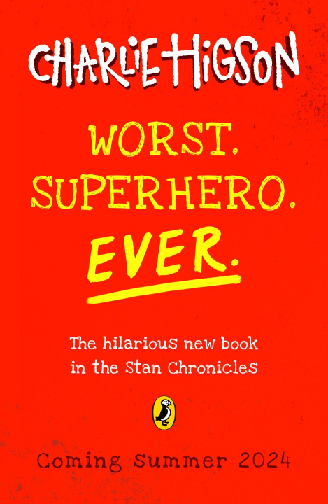 Buch Worst. Superhero. Ever Charlie Higson