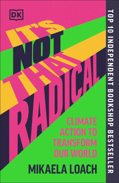 Book It's Not That Radical Mikaela Loach