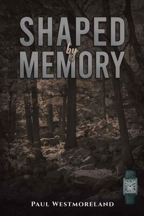 Knjiga Shaped by Memory Paul Westmoreland