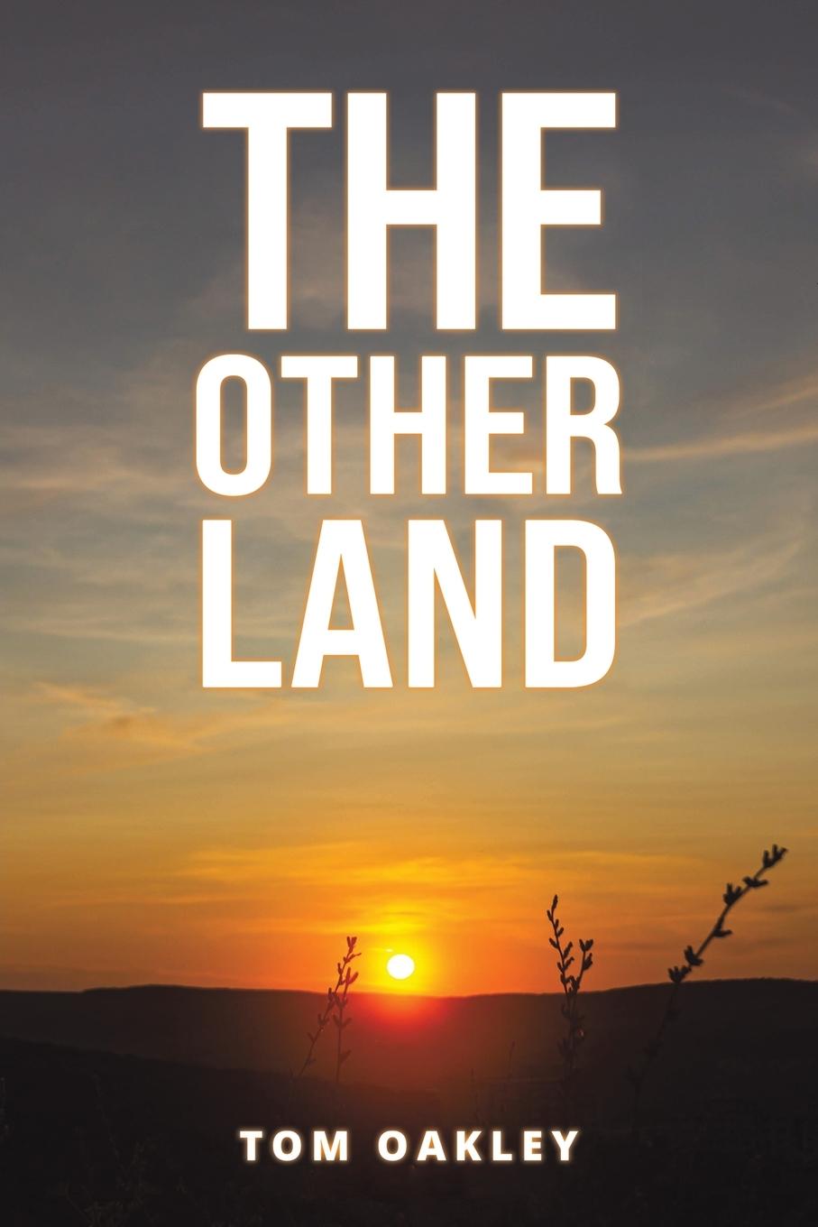 Kniha Other Land Tom Oakley