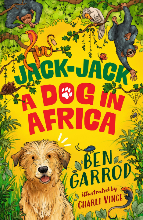 Kniha Jack-Jack, A Dog in Africa Ben Garrod