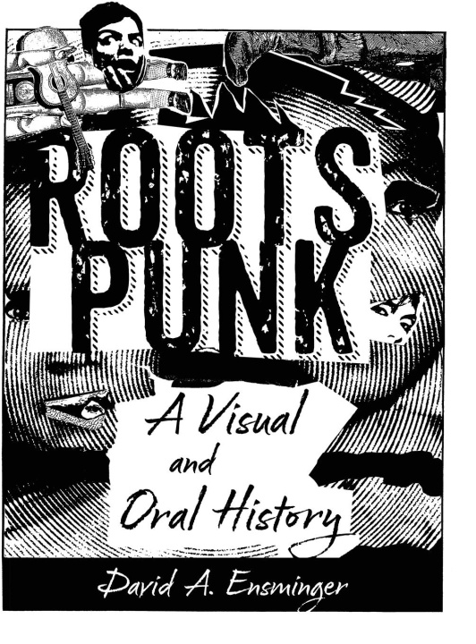 Knjiga Roots Punk David A. Ensminger