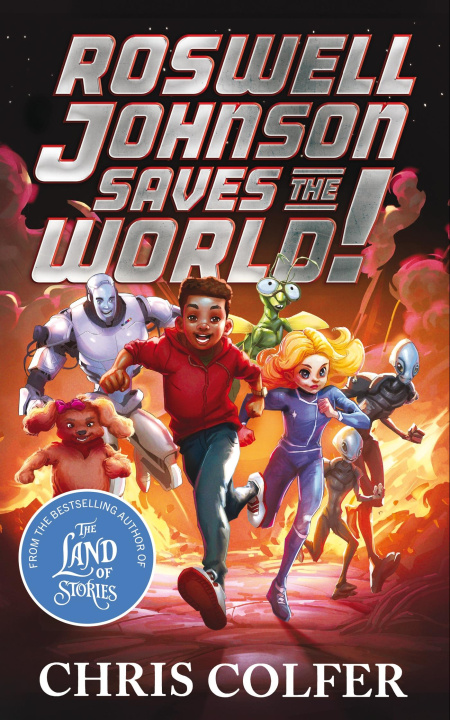 Kniha Roswell Johnson Saves the World! Chris Colfer