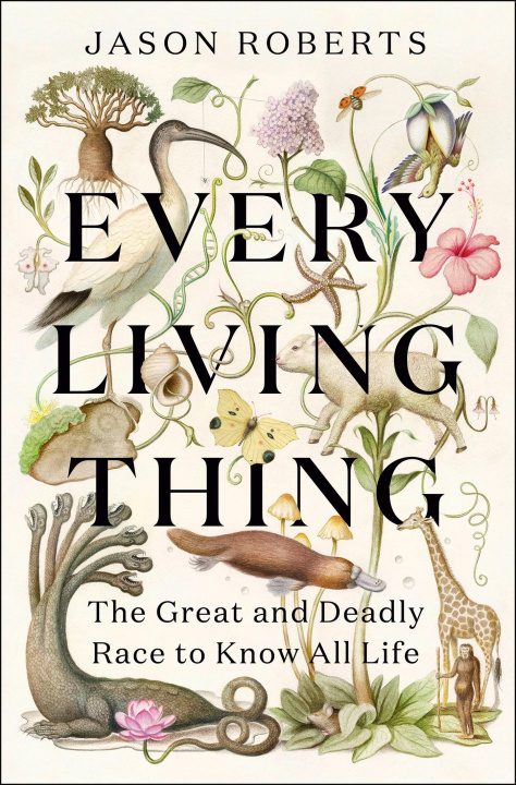 Kniha Every Living Thing Jason Roberts