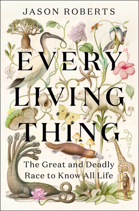 Buch Every Living Thing Jason Roberts