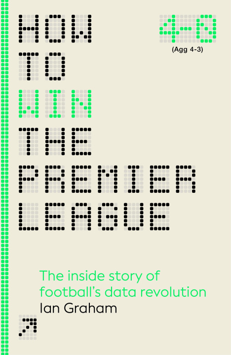 Książka How to Win the Premier League Ian Graham