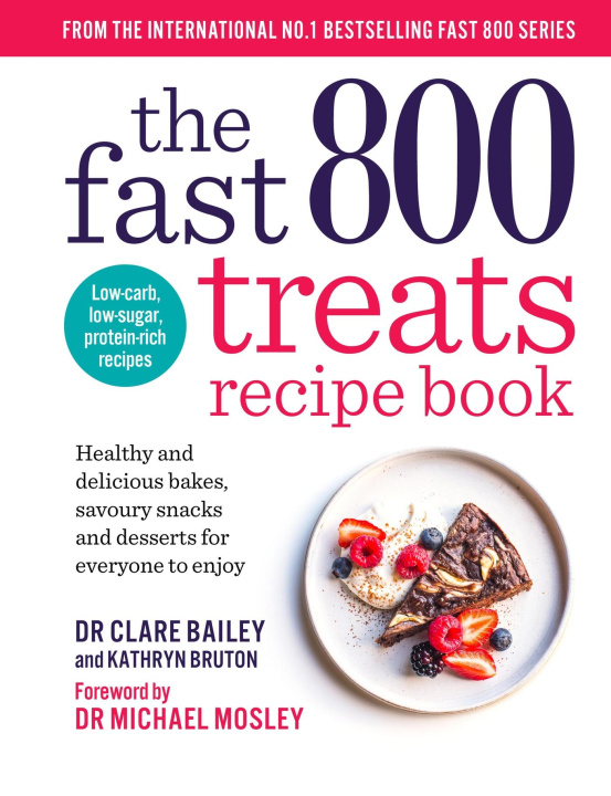 Книга Fast 800 Treats Recipe Book Dr Clare Bailey