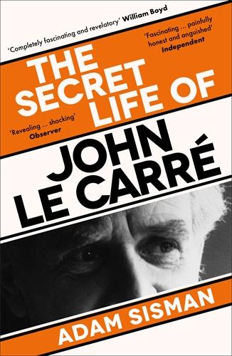 Kniha Secret Life of John le Carre Adam Sisman