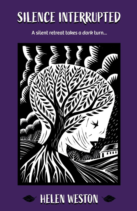 Knjiga Silence Interrupted Helen Weston