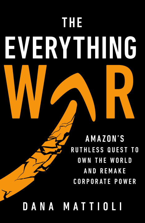 Knjiga Everything War Dana Mattioli