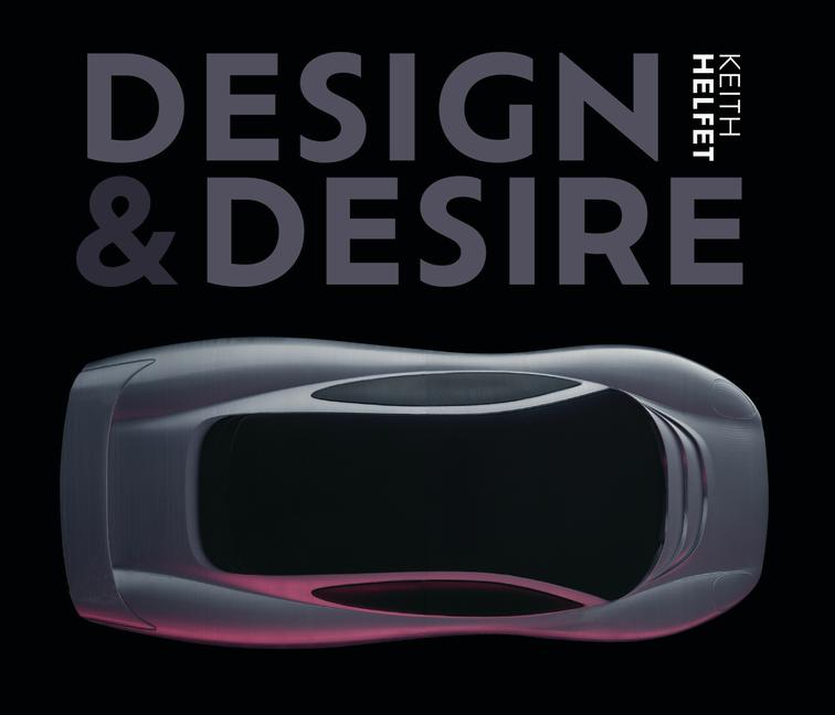 Carte Design & Desire Keith Helfet
