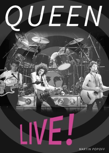 Βιβλίο Queen Live! Martin Popoff