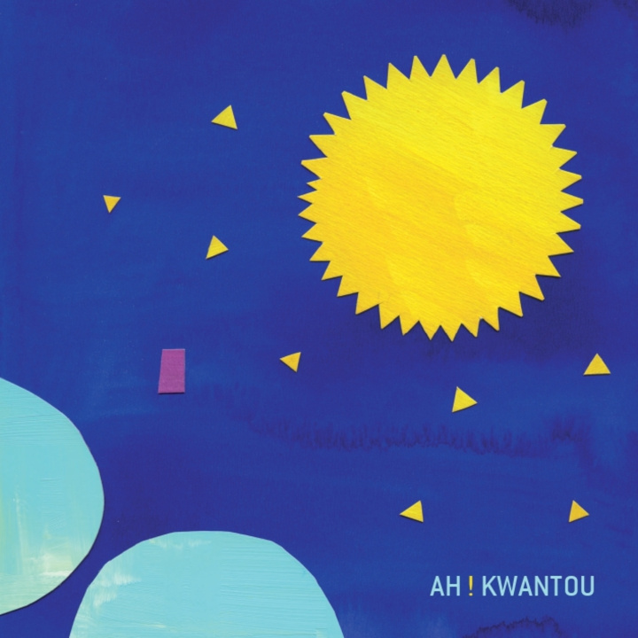 Audio AH KWANTOU ! KWANTOU