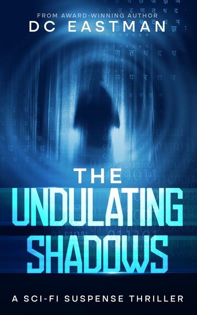 Knjiga The Undulating Shadows DC Eastman
