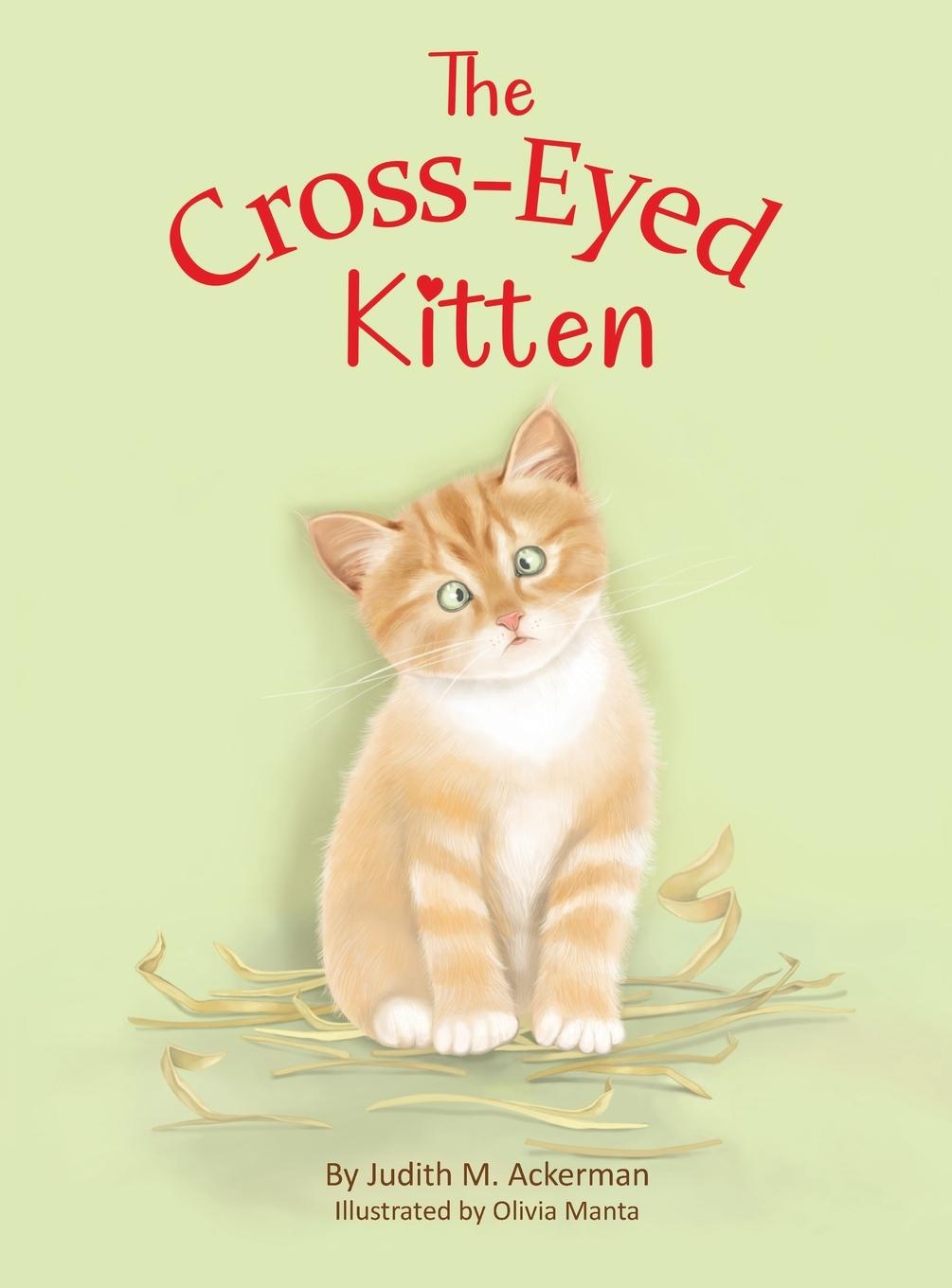 Libro The Cross-Eyed Kitten Judith M. Ackerman