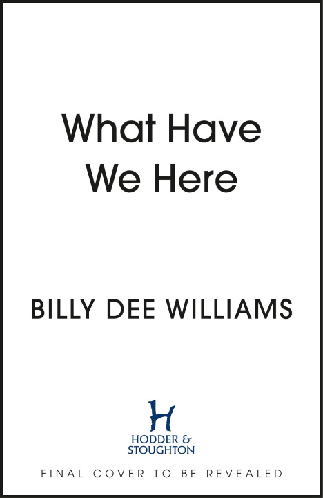 Book What Have We Here Billy Dee Williams
