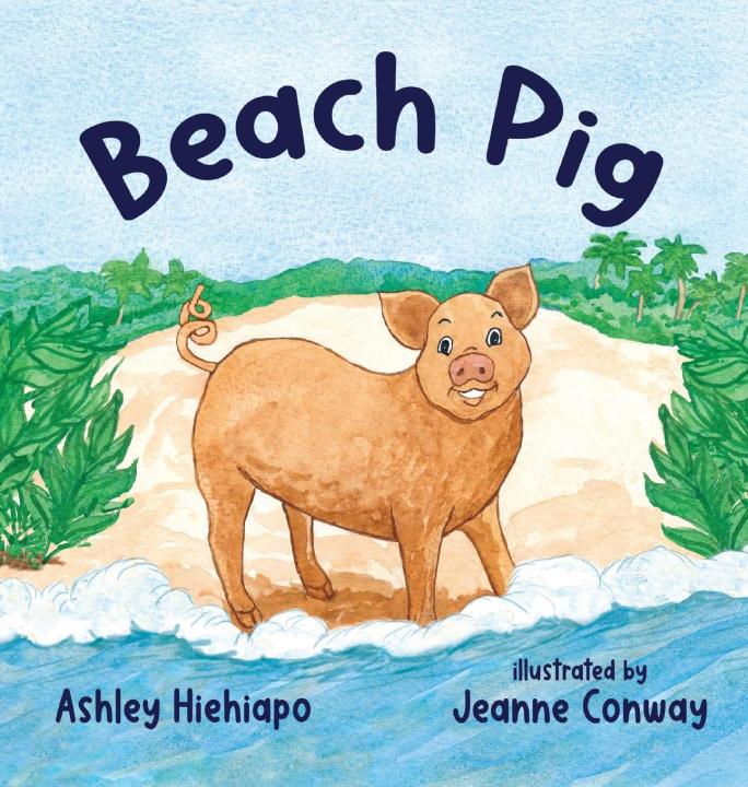 Knjiga Beach Pig Ashley Hiehiapo