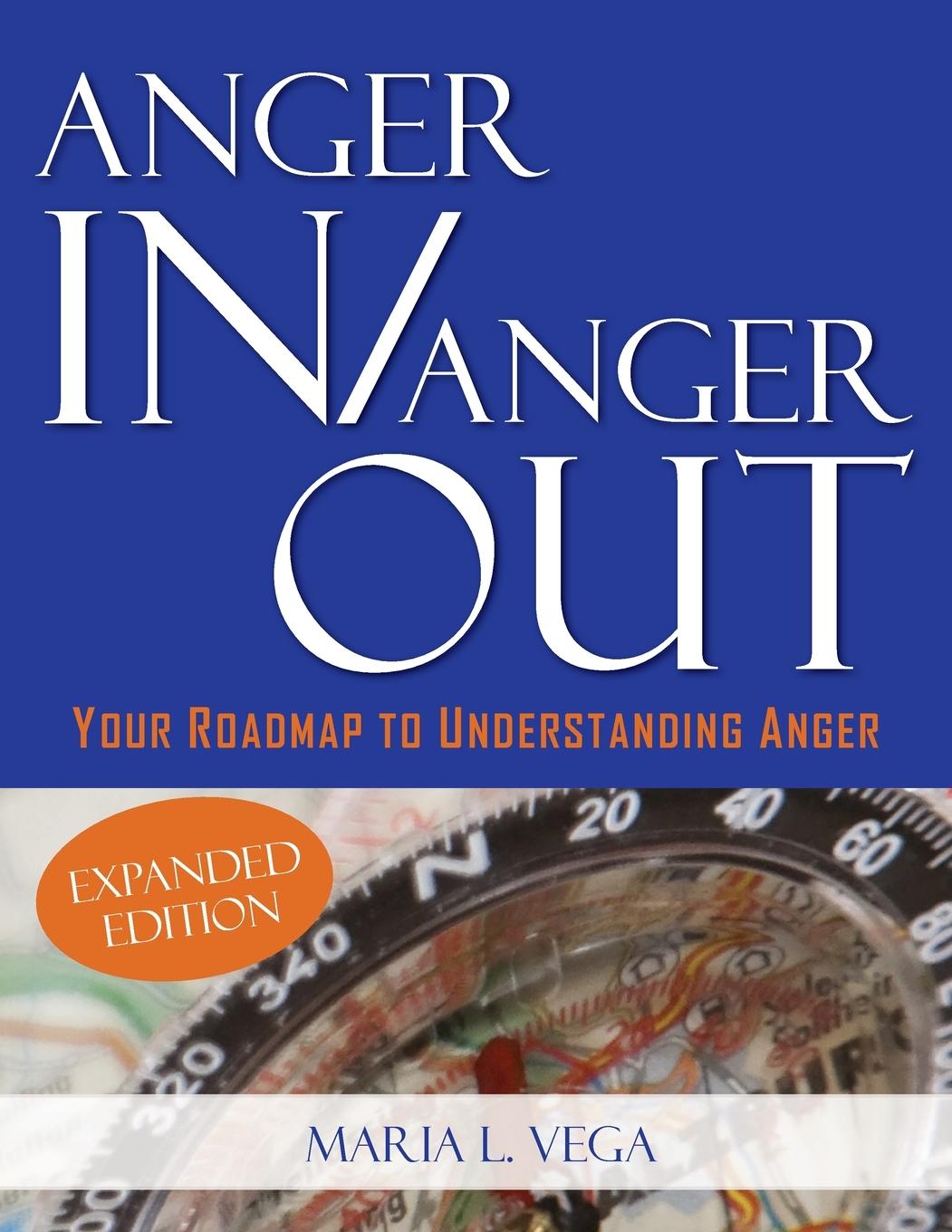 Book ANGER IN / ANGER OUT Maria L Vega