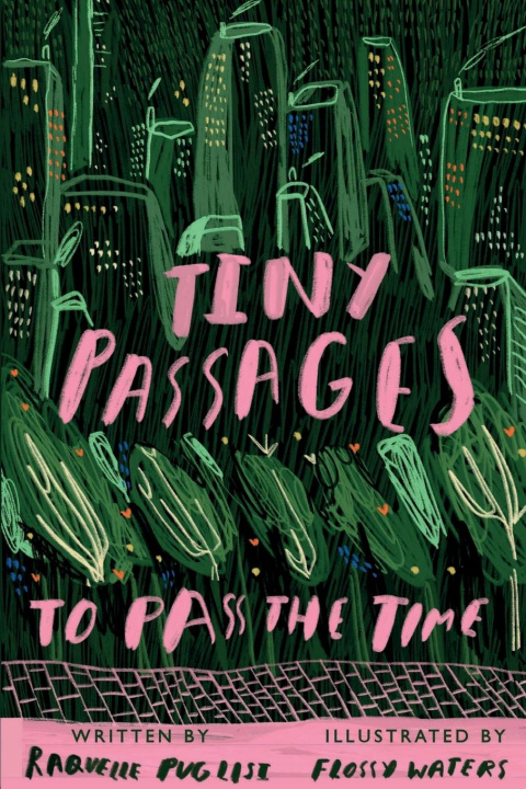 Kniha Tiny Passages to Pass the Time 