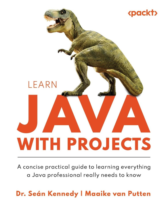 Книга Learn Java with Projects Maaike van Putten