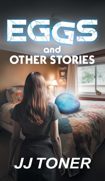 Buch EGGS and Other Stories JJ Toner