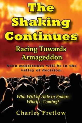 Buch The Shaking Continues Charles Pretlow
