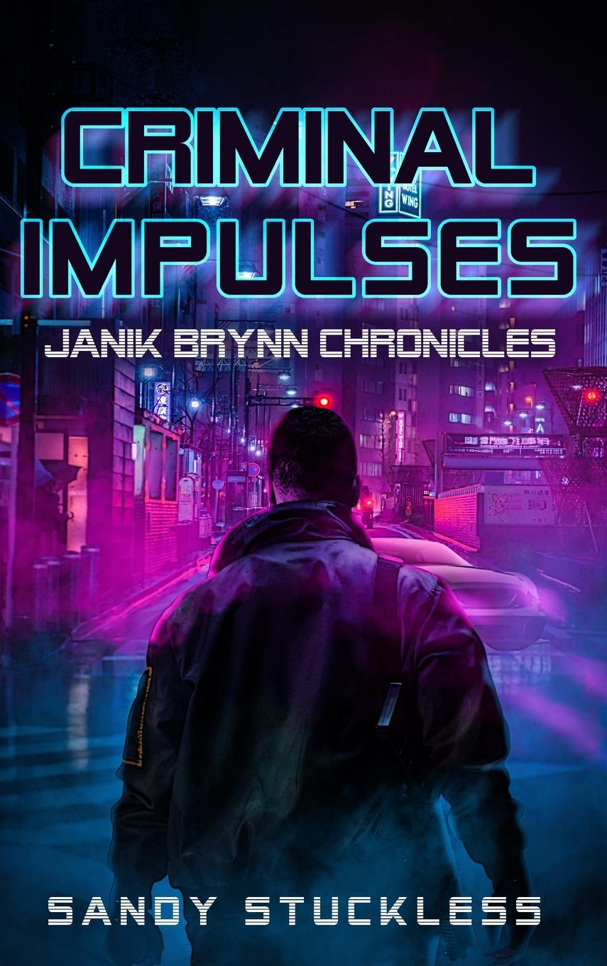 Buch Criminal Impulses Sandy Stuckless