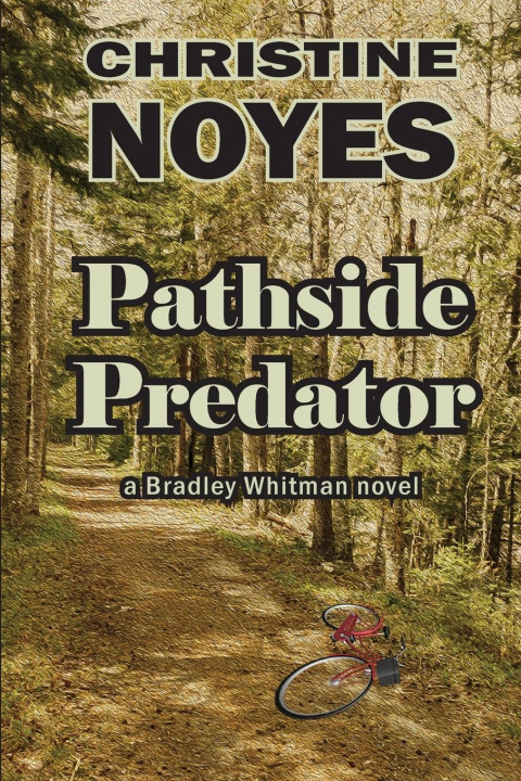 Knjiga Pathside Predator Christine Noyes