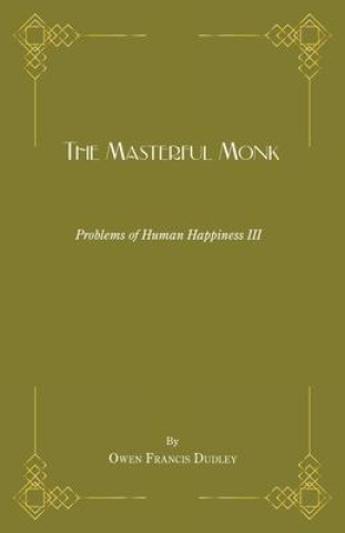 Knjiga The Masterful Monk 