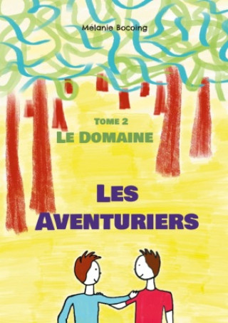 Knjiga Les Aventuriers Bocoing