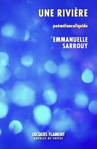 Buch UNE RIVIÈRE SARROUY