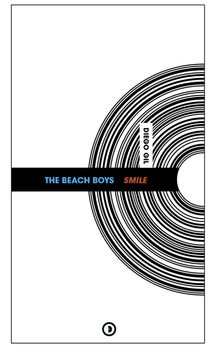 Kniha The Beach Boys Smile Diego GIL